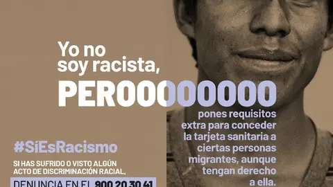 Cartel de la campaña "Sï es racismo"