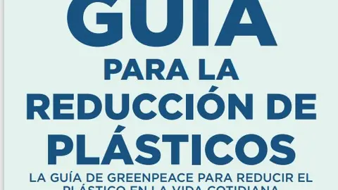 Guía para la reducción de plásticos